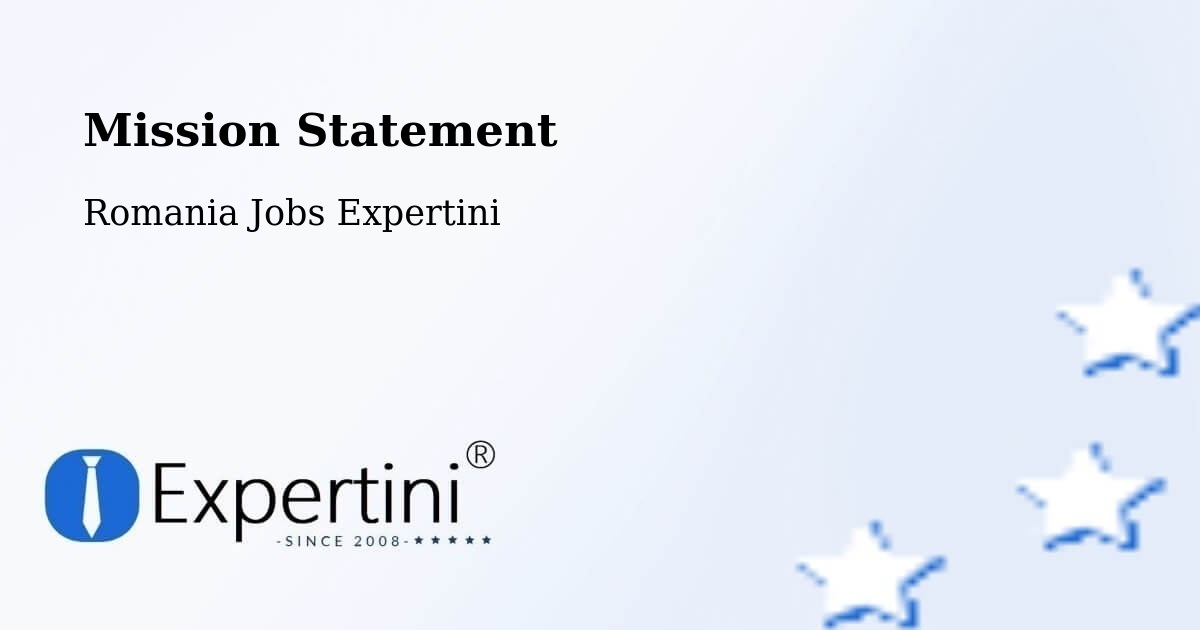 Corporate Mission – Comuna Răcoasa - Romania Jobs Expertini